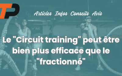 Le « Circuit training » peut être bien plus efficace que le « fractionné »