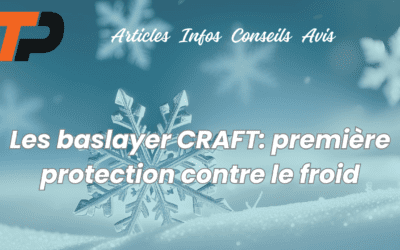 Les baslayer CRAFT: première protection contre le froid