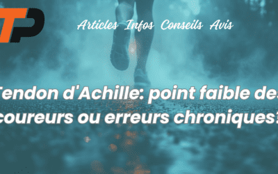 Tendon d’Achille: point faible des coureurs ou erreurs chroniques?