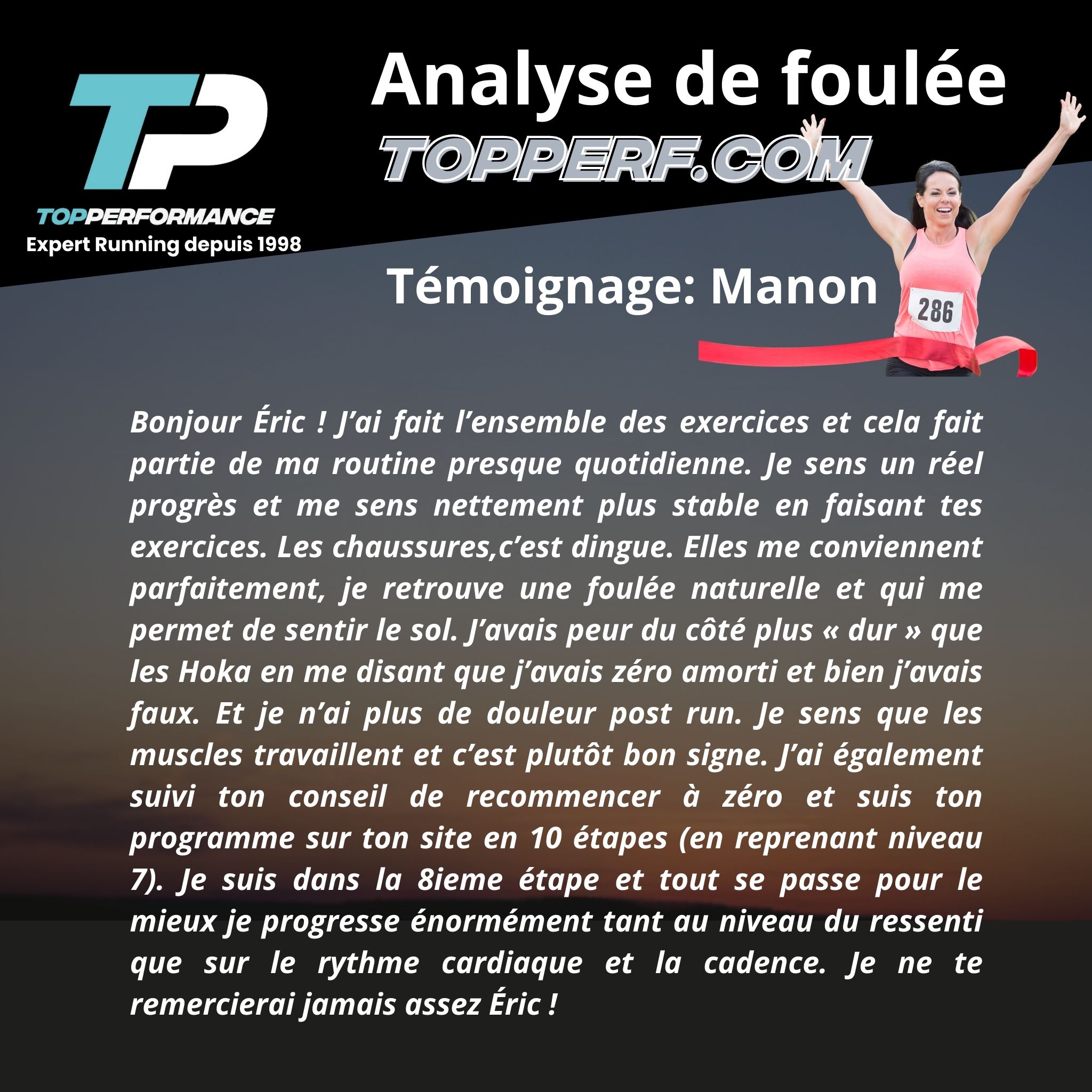 Témoignage manon analyse de foulée à distance