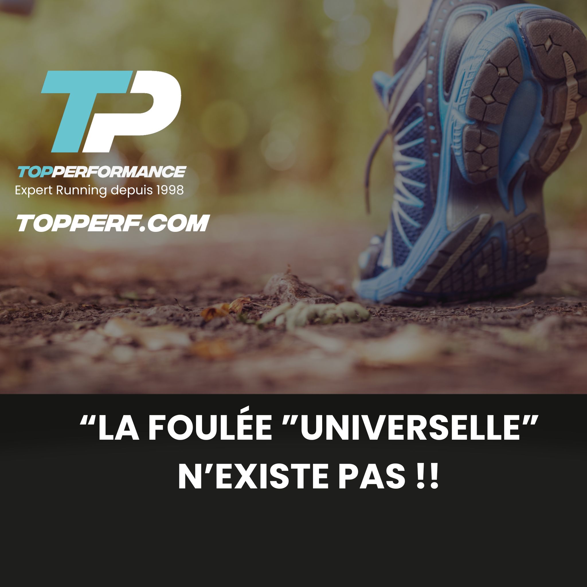 la foulée universelle nexiste pas